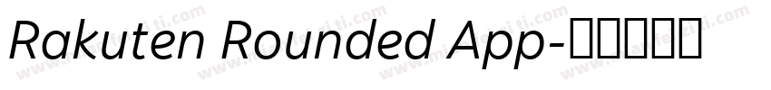 Rakuten Rounded App字体转换